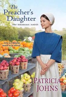 Infamous Amish #02: The Preacher's Daughter