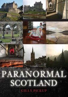Paranormal #: Paranormal Scotland