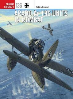 Combat Aircraft #: Arado Ar 196 Units in Combat