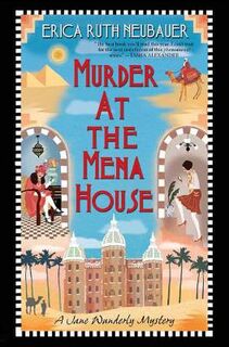 Jane Wunderly Mystery #01: Murder at the Mena House