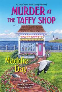 Cozy Capers Book Group #02: Murder at the Taffy Shop