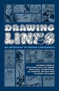 Drawing Lines: An Anthology Of Women Cartoonists (Graphic Novel)