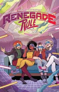 Renegade Rule (Graphic Novel)