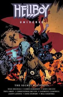Hellboy Universe: The Secret Histories (Graphic Novel)