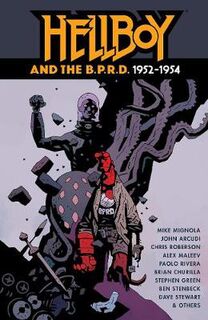 Hellboy and the B.P.R.D.: 1952-1954 (Graphic Novel)