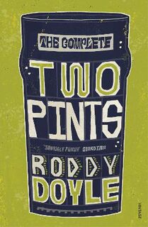 The Complete Two Pints (Omnibus)