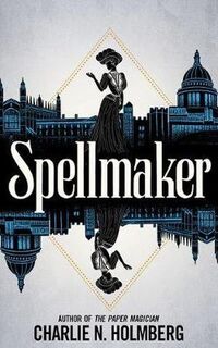 Spellbreaker #02: Spellmaker