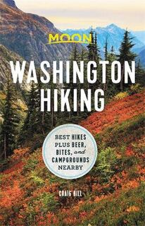 Moon: Washington Hiking  (1st Edition)
