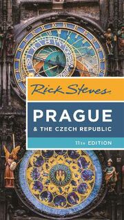 Rick Steves #: Rick Steves Prague and the Czech Republic  (11th Edition)