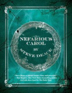 Nefarious: A Nefarious Carol