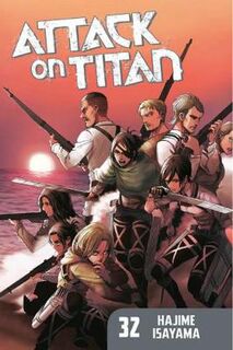 Attack on Titan Volume 32 (Graphic Novel)