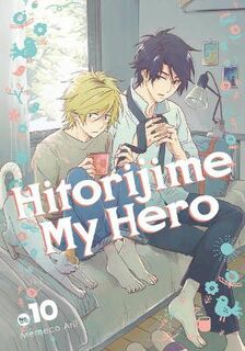 Hitorijime My Hero #10: Hitorijime My Hero Volume 10 (Graphic Novel)