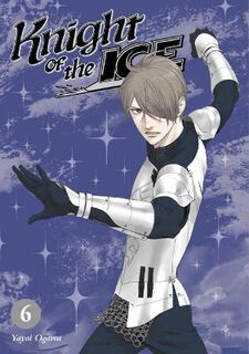 Knight of the Ice Volume 6 (Graphic Novel)