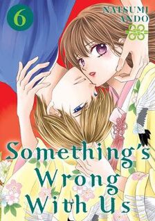Something's Wrong With Us #: Something's Wrong With Us Volume 6 (Graphic Novel)