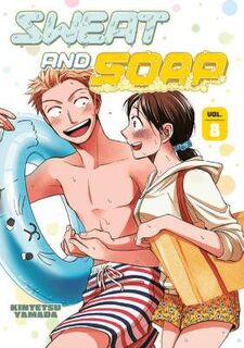 Sweat and Soap #08: Sweat and Soap Vol. 8 (Graphic Novel)