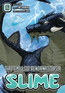 That Time I Got Reincarnated as a Slime Volume 16 (Graphic Novel)