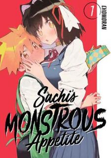 Sachi's Monstrous Appetite #01: Sachi's Monstrous Appetite Vol. 01 (Graphic Novel)