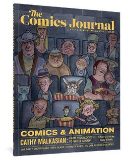 The Comics Journal #307 (Graphic Novel)