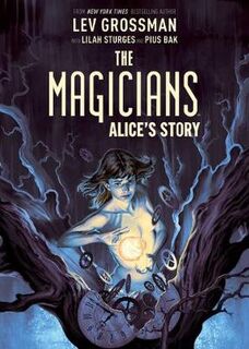 Magician: The Magicians (Graphic Novel)