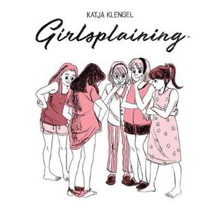 Girlsplaining (Graphic Novel)