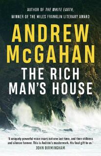 Rich Man's House, The