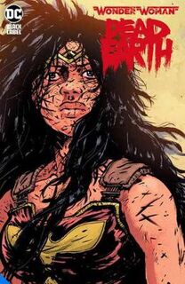 Wonder Woman: Dead Earth (Graphic Novel)