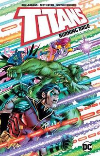 Titans: Burning Rage (Graphic Novel)