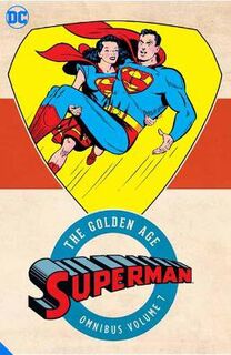 Superman: The Golden Age Omnibus Volume 7 (Graphic Novel)
