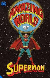 The Amazing World of Superman (Graphic Novel)
