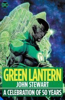 Green Lantern: John Stewart - A Celebration of 50 Years (Graphic Novel)