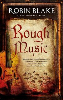 Cragg and Fidelis Mystery #05: Rough Music