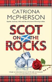 Last Ditch Mystery #03: Scot on the Rocks
