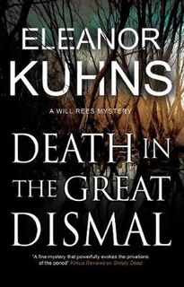 Will Rees #09: Death in the Great Dismal