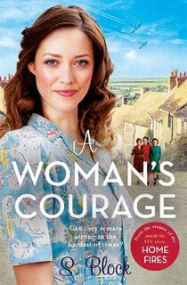 Home Fires #03: A Woman's Courage