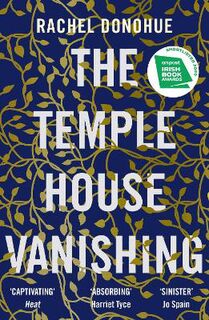 Temple House Vanishing, The