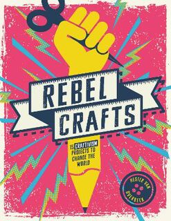 Rebel Crafts