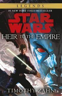 Star Wars: The Thrawn Trilogy #01: Heir to the Empire