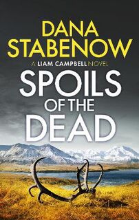 Liam Campbell #05: Spoils of the Dead