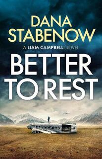 Liam Campbell #04: Better to Rest