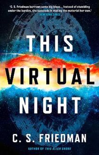 This Alien Shore #02: This Virtual Night