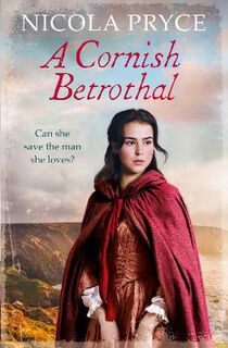 Cornish Saga #05: A Cornish Betrothal