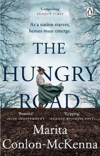 Hungry Road, The