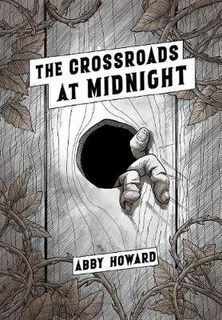 The Crossroads at Midnight (Graphic Novel)