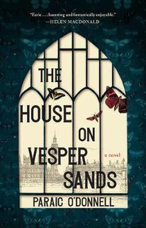 House on Vesper Sands, The