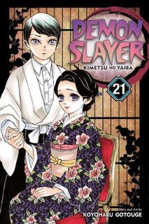 Demon Slayer: Kimetsu no Yaiba, Vol. 21 (Graphic Novel)