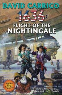 Ring of Fire #28: 1636: Flight of the Nightingale