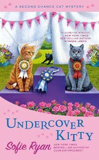 Second Chance Cat Mystery #08: Undercover Kitty