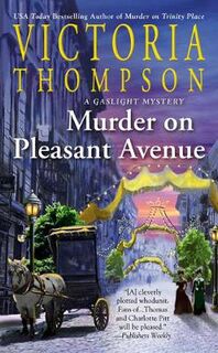 Gaslight Mysteries #23: Murder On Pleasant Avenue