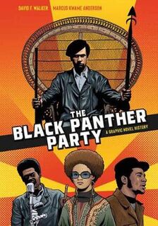 The Black Panther Party (Graphic Novel)