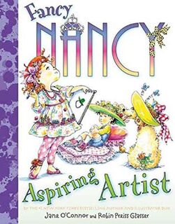 Fancy Nancy Aspiring Artist